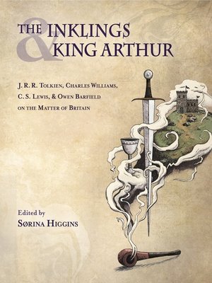 cover image of The Inklings and King Arthur